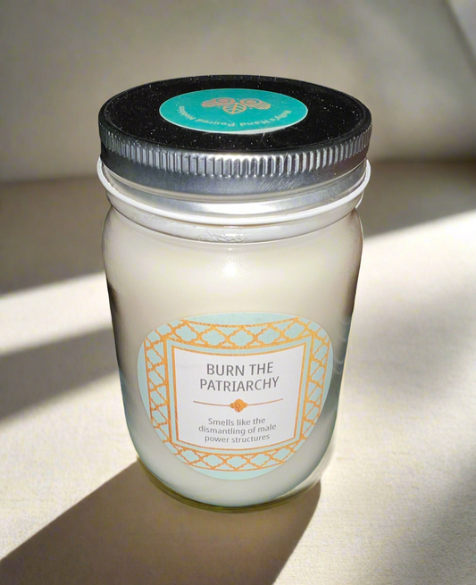 14 oz Burn the Patriarchy Scented Candle | Custom