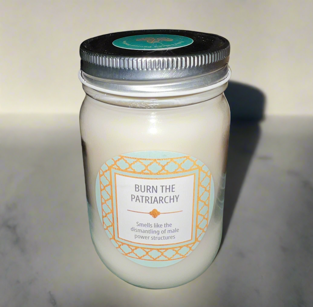 Burn the Patriarchy 12 oz Scented Candle | Custom Holly's Hand Poured Hobbies Candle Shop